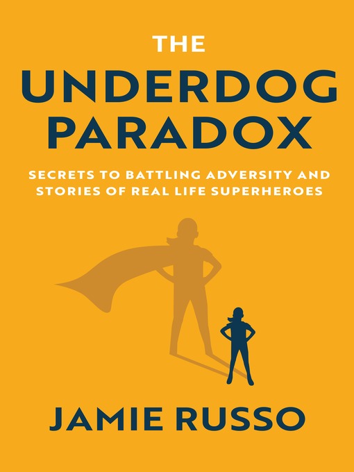 Title details for The Underdog Paradox by James Russo - Available